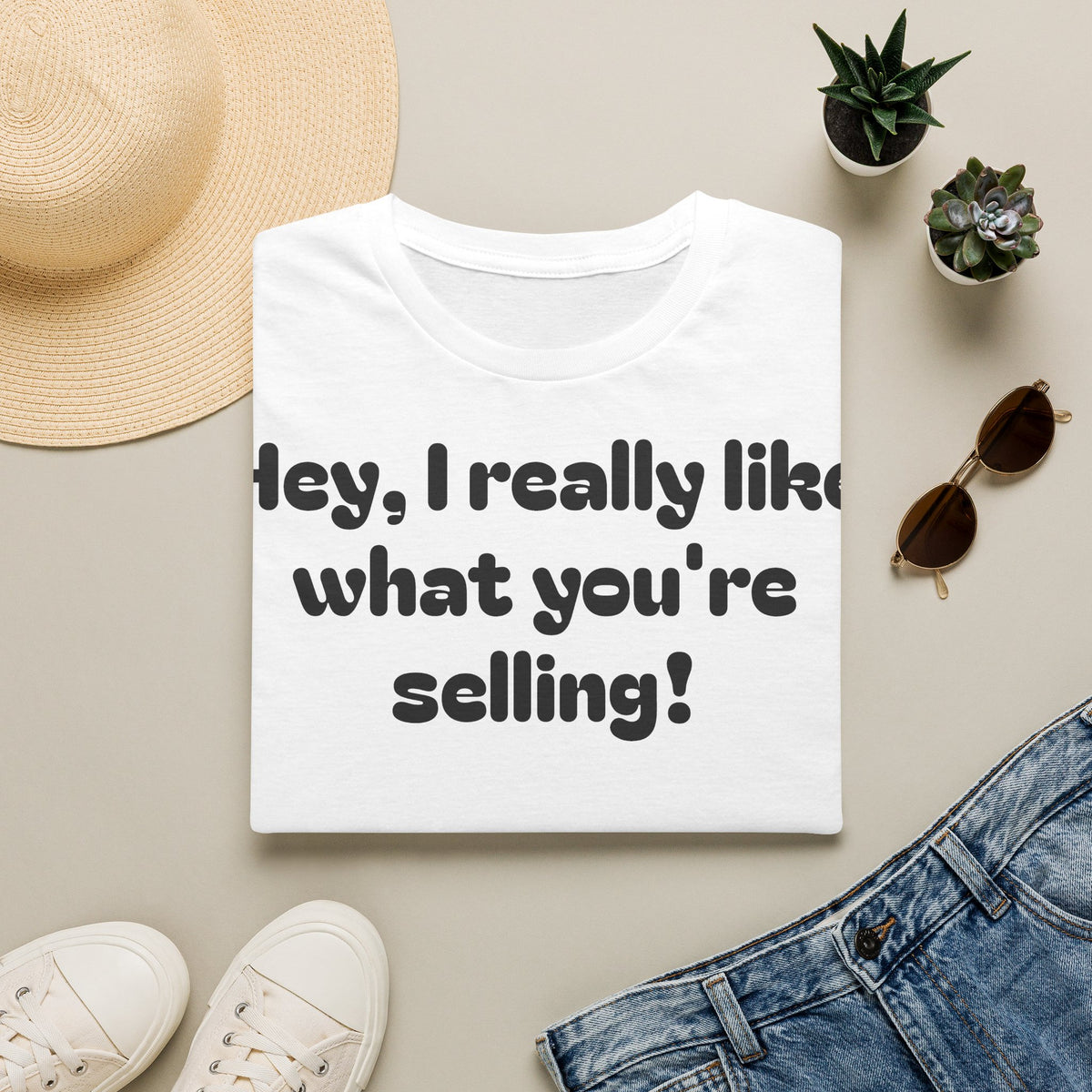 T-Shirt — "Hey, I really like what you're selling!" Funny Promo Tee