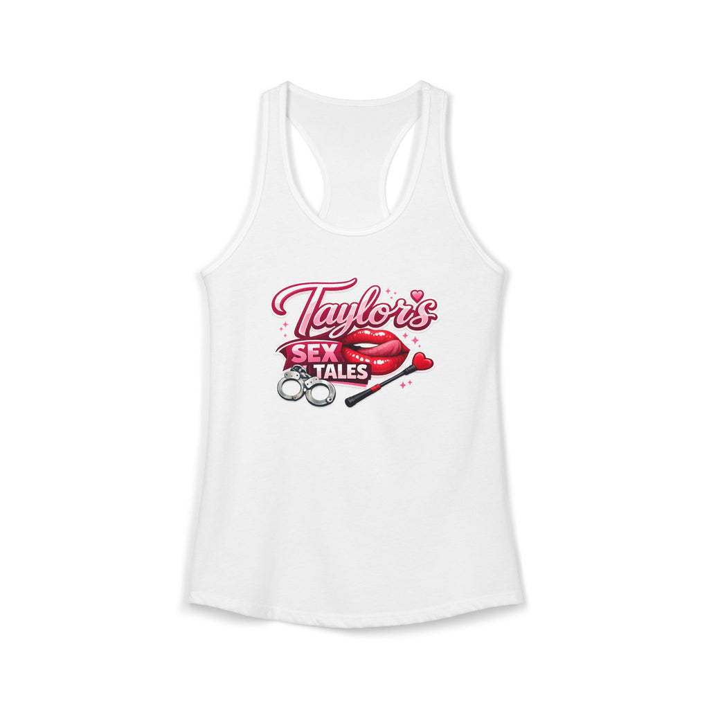 Taylor's Sex Tales Women's Ideal Racerback Tank