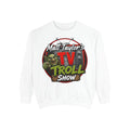 Matt Taylor TV Troll Show Sweatshirt — "Matt Taylor's TV Troll Show" Graphic Crewneck
