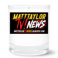 Matt Taylor TV News 11oz Clear Tumbler Candle | 2.75"x2.25" White Label
